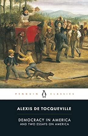 Democracy in America by Alexis de Tocqueville
