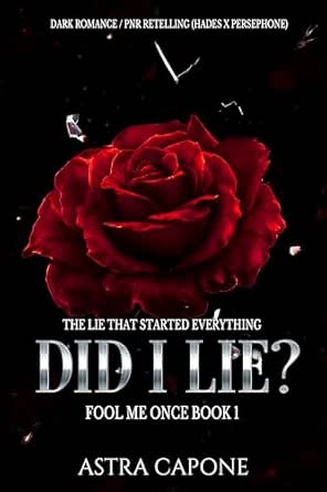 Did I Lie? by Astra Capone