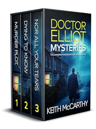 Doctor Elliot Mysteries (Books 1–3) by Keith McCarthy