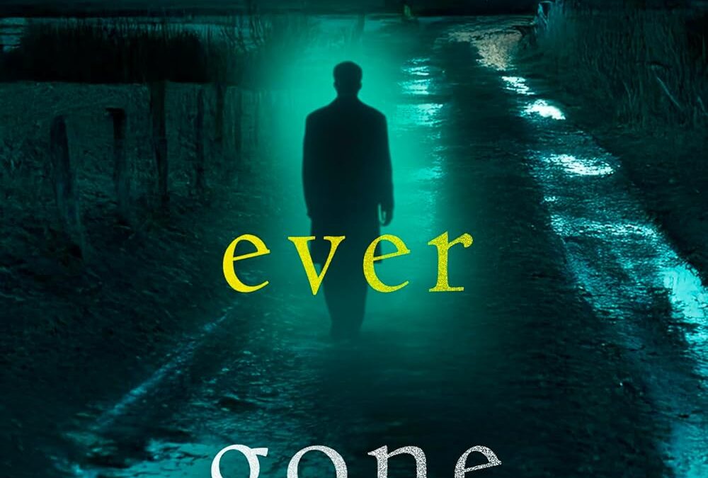 Ever Gone