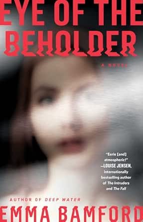 Eye of the Beholder by Emma Bamford
