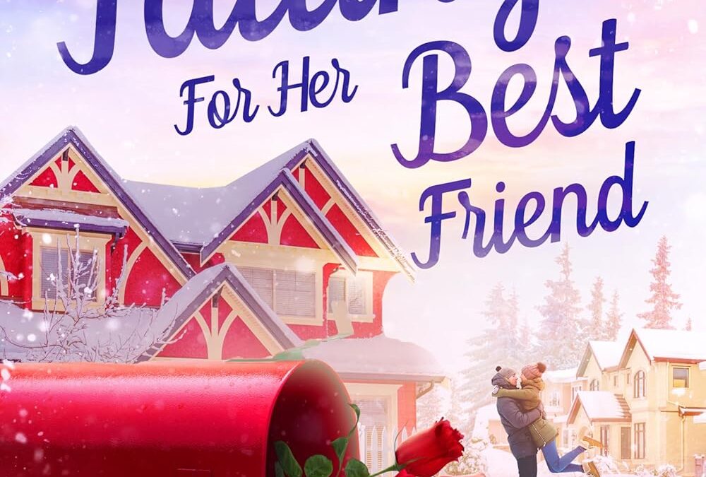 Falling for Her Best Friend