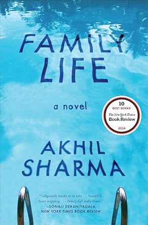 Family Life by Akhil Sharma