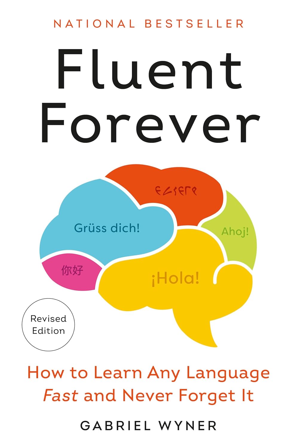 Fluent Forever by Gabriel Wyner