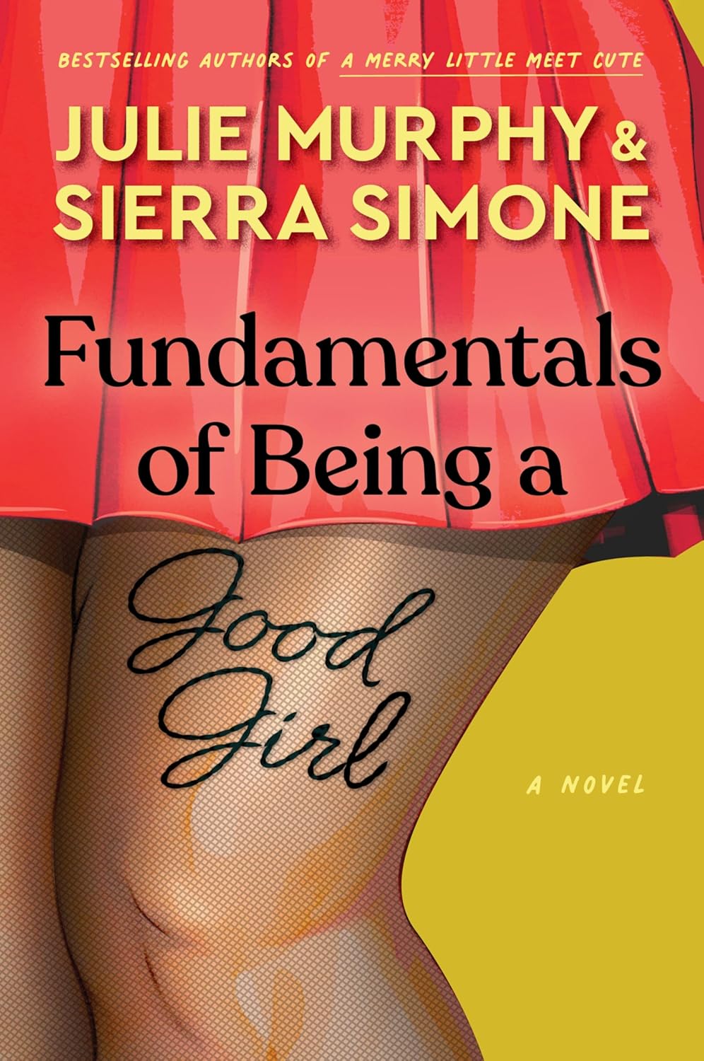 Fundamentals of Being a Good Girl by Sierra Simone