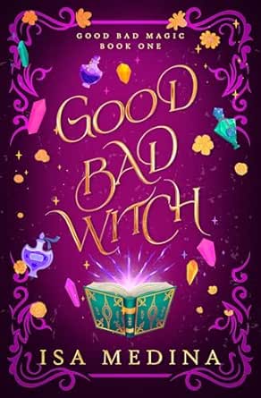 Good Bad Witch by Isa Medina