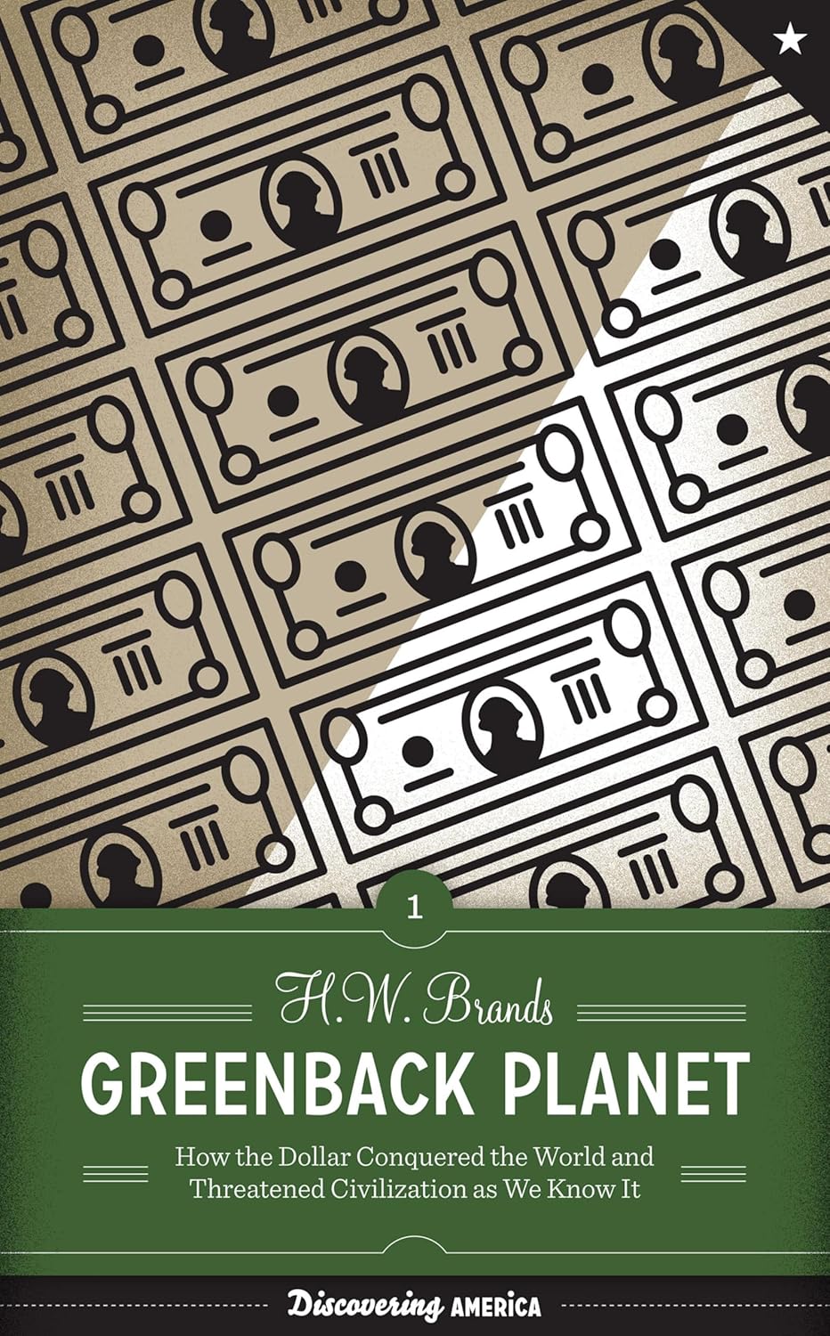 Greenback Planet by H. W. Brands