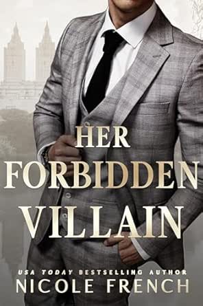 Her Forbidden Villain by Nicole French