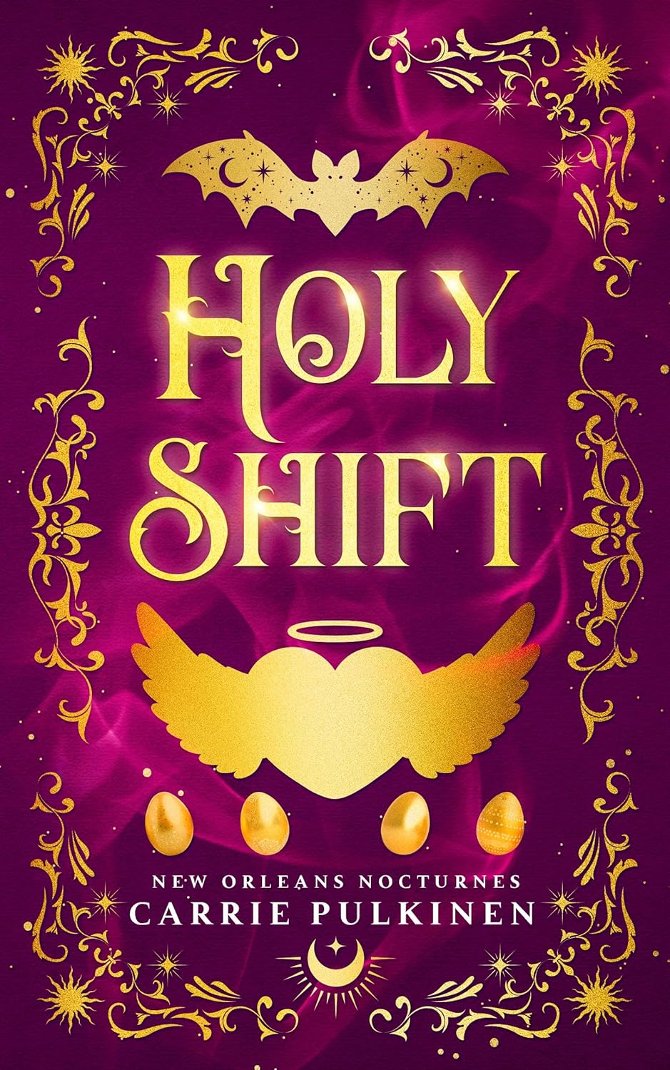 Holy Shift by Carrie Pulkinen