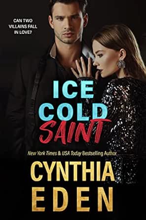Ice Cold Saint by Cynthia Eden