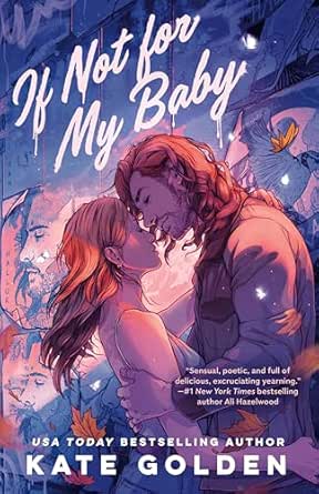 If Not for My Baby by Kate Golden