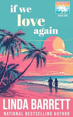 If We Love Again by Linda Barrett