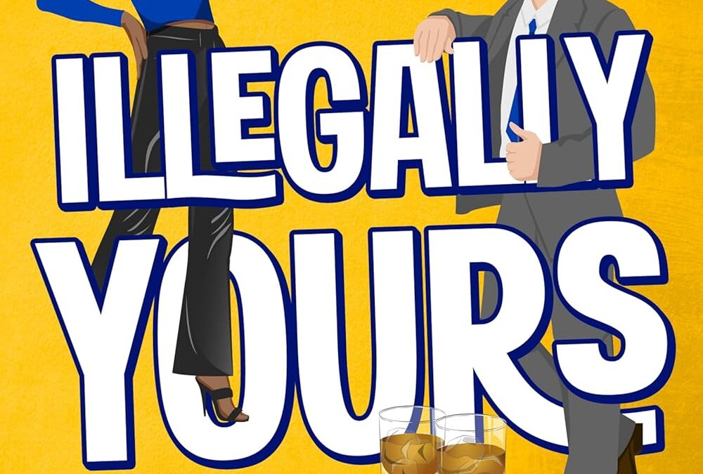 Illegally Yours