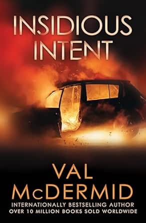 Insidious Intent by Val McDermid