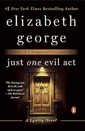 Just One Evil Act by Elizabeth George