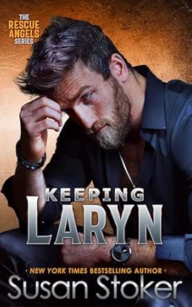 Keeping Laryn by Susan Stoker