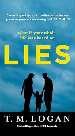 Lies by T.M. Logan