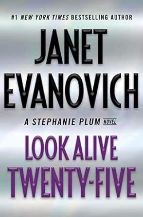 Look Alive Twenty-Five by Janet Evanovich