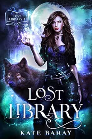 Lost Library by Kate Baray