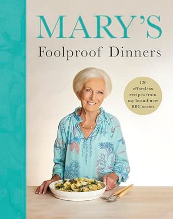 Mary’s Foolproof Dinners