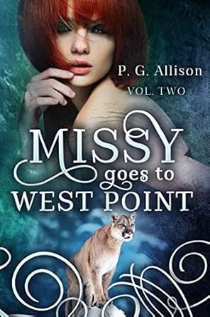 Missy Goes to West Point by P. G. Allison