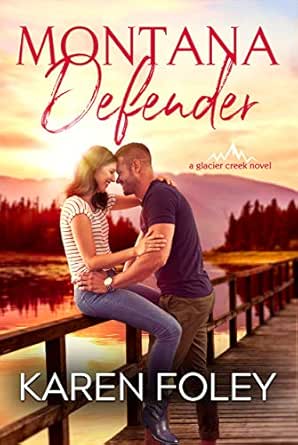 Montana Defender by Karen Foley