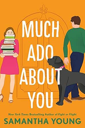 Much Ado About You by Samantha Young