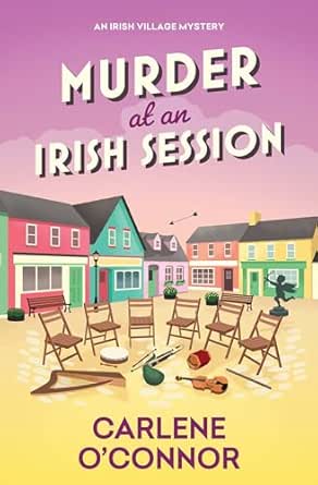 Murder at an Irish Session by Carlene O’Connor