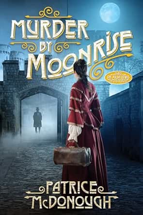 Murder by Moonrise by Patrice McDonough