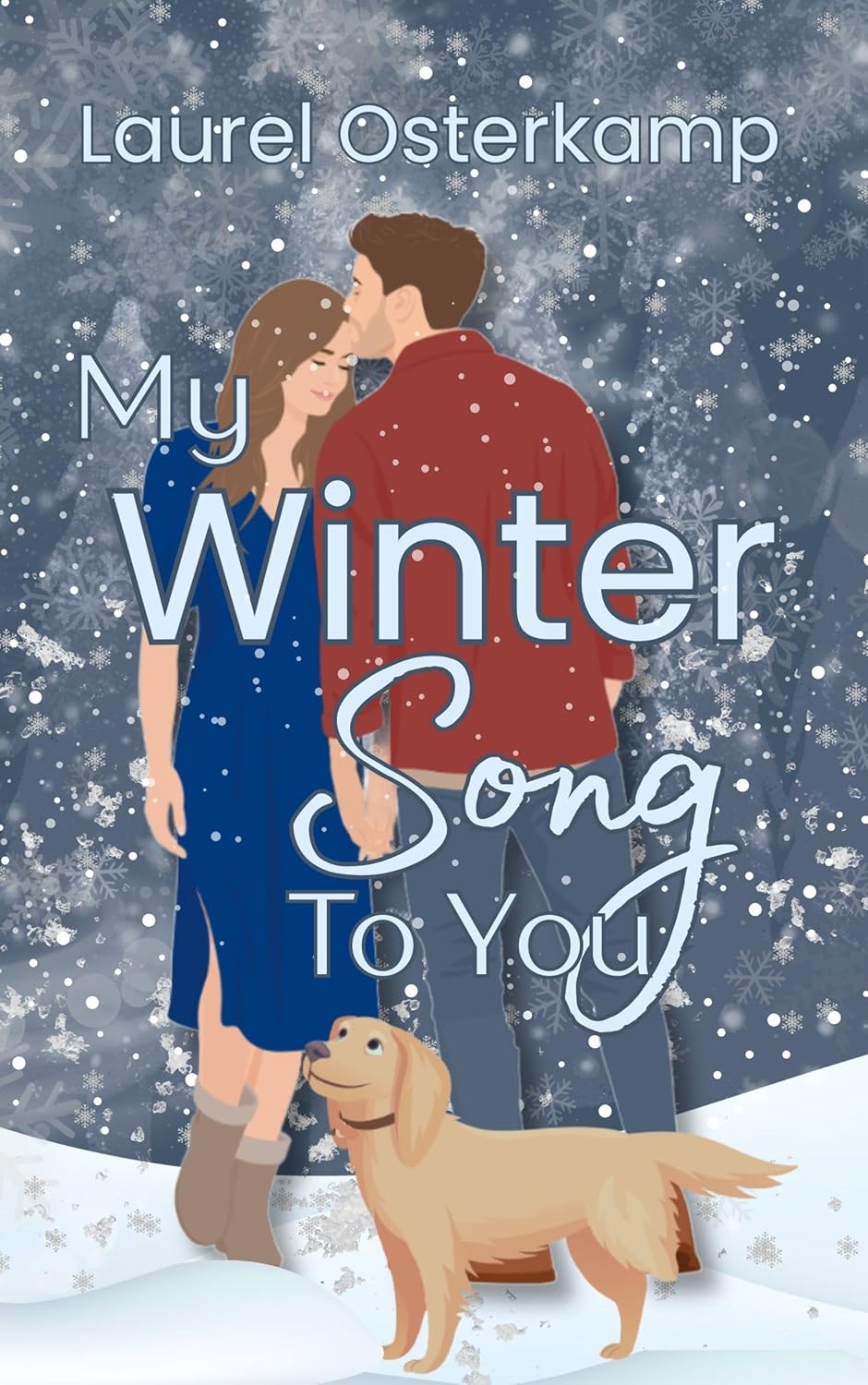 My Winter Song to You by Laurel Osterkamp