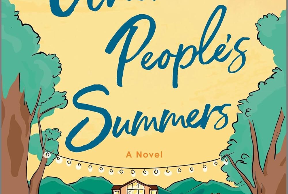 Other People’s Summers