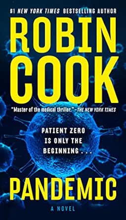 Pandemic by Robin Cook