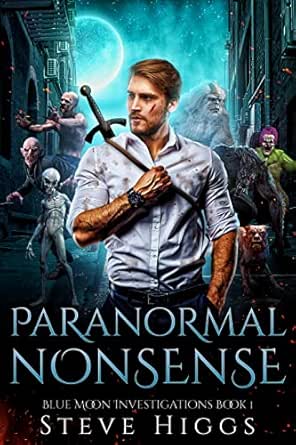Paranormal Nonsense by Steve Higgs