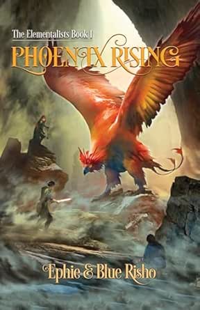 Phoenix Rising by Ephie Risho
