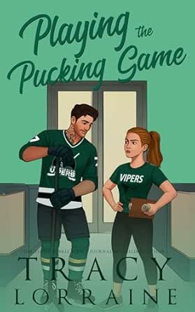 Playing the Pucking Game by Tracy Lorraine