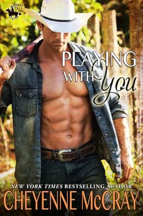 Playing with You by Cheyenne McCray