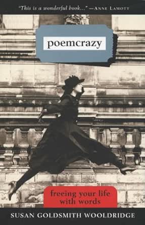 Poemcrazy by Susan G. Wooldridge