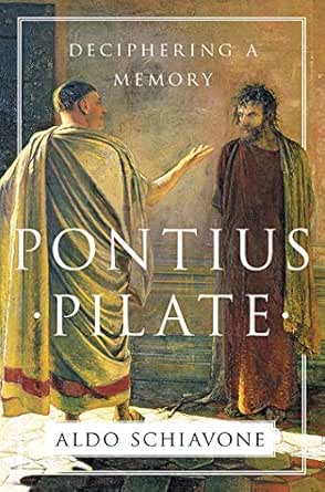 Pontius Pilate by Aldo Schiavone