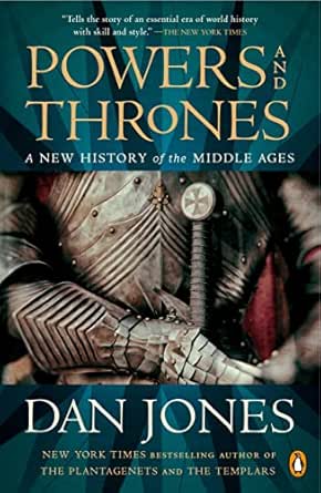Powers and Thrones by Dan Jones