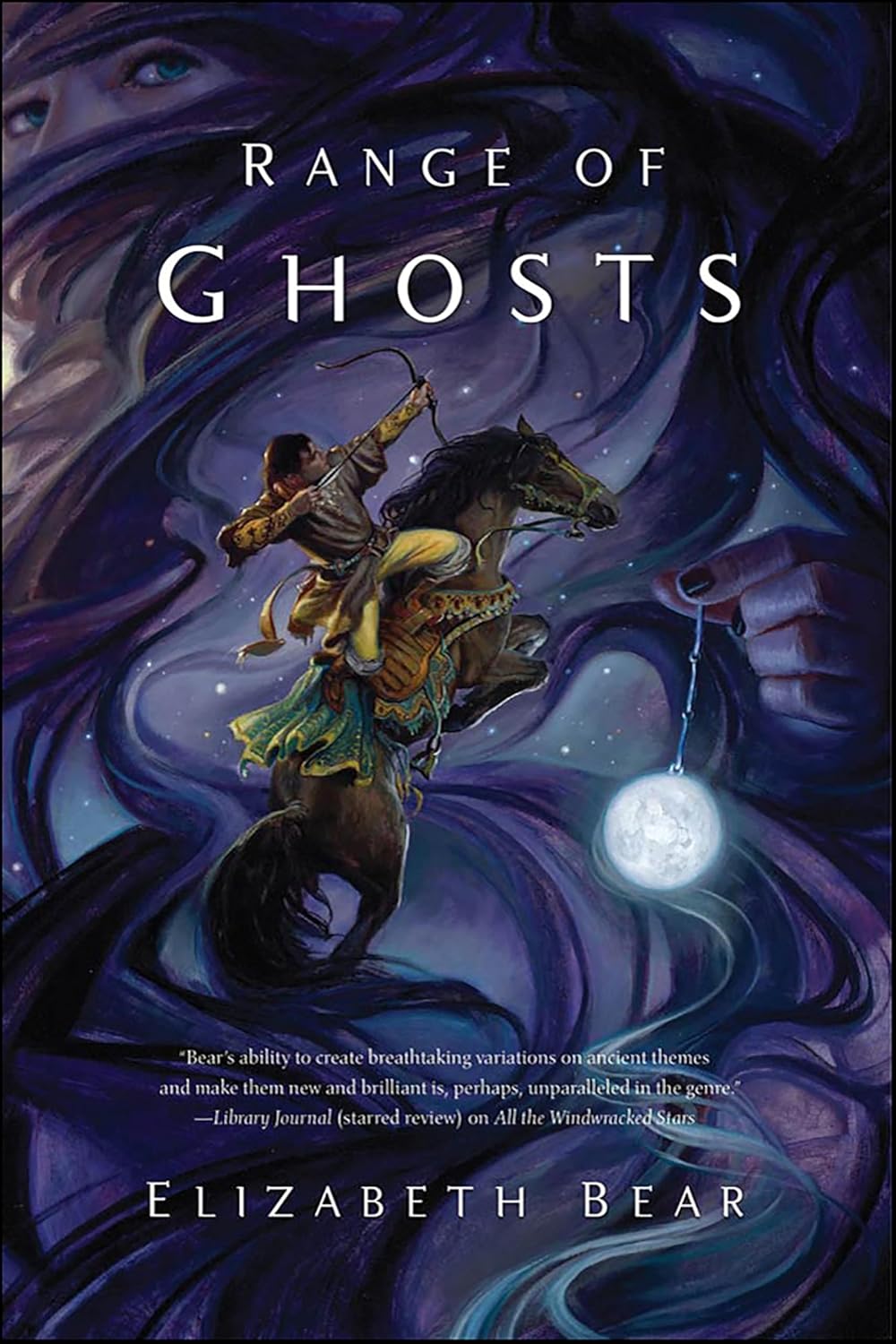 Range of Ghosts by Elizabeth Bear