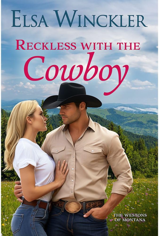 Reckless with the Cowboy by Elsa Winckler