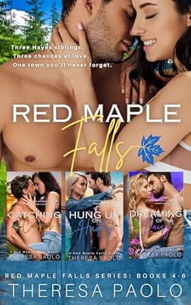Red Maple Falls Series (Books 4–6) by Theresa Paolo