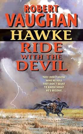Ride with the Devil by Robert Vaughan