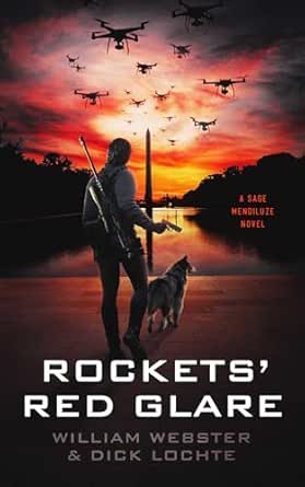 Rockets’ Red Glare by Dick Lochte