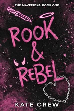Rook & Rebel by Kate Crew