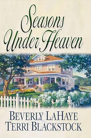 Seasons Under Heaven by Terri Blackstock