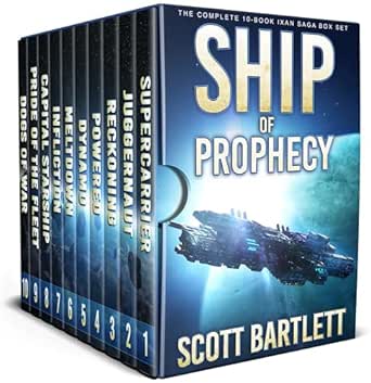 Ship of Prophecy (Complete Series) by Scott Bartlett