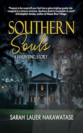 Southern Souls by Sarah Lauer Nakawatase