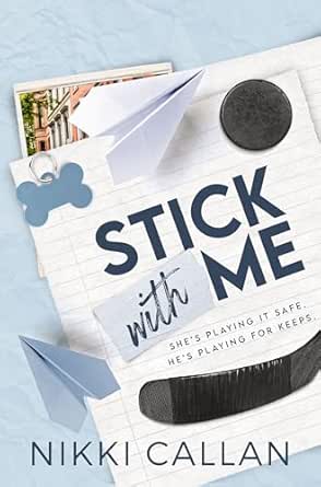 Stick with Me by Nikki Callan