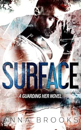 Surface by Anna Brooks